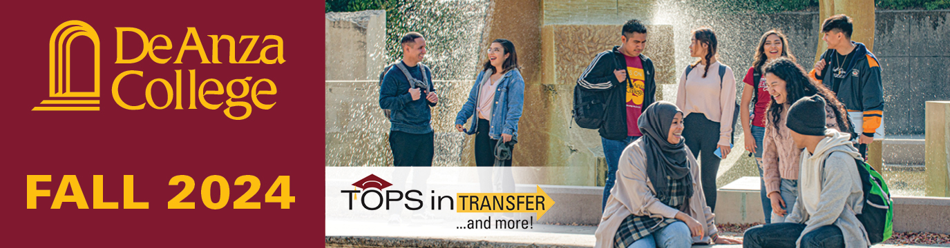 De Anza College Fall 2024 - Tops in Transfer and more!